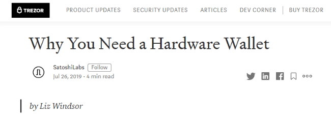 Screenshot of Trezor blog post with title: Why You Need a Hardware Wallet