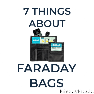 Seven things to know about a Faraday bag