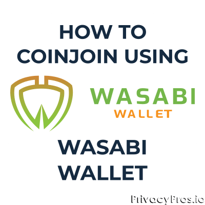 How to coinjoin using Wasabi wallet?