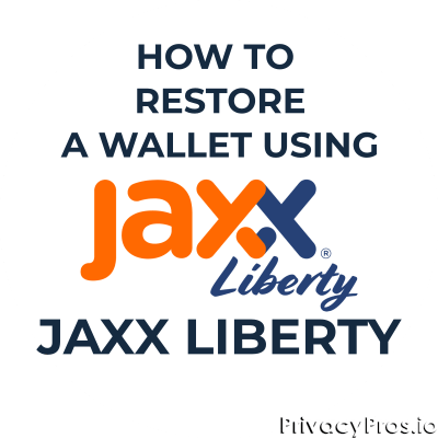 How to restore a wallet using Jaxx Liberty?