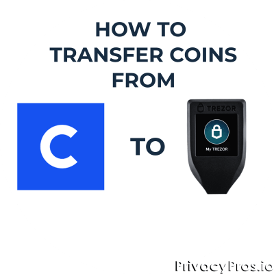 How to to transfer coins from Coinbase to Trezor?